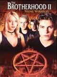 Affiche de The Brotherhood 2: Young Warlocks, film à voir en streaming sur Pygargue