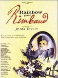 Affiche de Rainbow pour Rimbaud, film à voir en streaming sur Pygargue