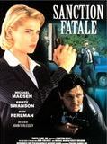 Affiche de Sanction fatale, film à voir en streaming sur Pygargue