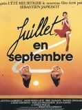 Affiche de Juillet en Septembre, film à voir en streaming sur Pygargue