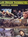 Affiche de Les Douze Salopards 2 : Nouvelle Mission, film à voir en streaming sur Pygargue