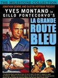 Affiche de La Grande route bleue, film à voir en streaming sur Pygargue