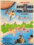 Affiche de Les Aventures des Pieds nickeles, film à voir en streaming sur Pygargue
