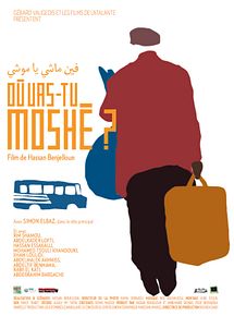 Affiche de Où vas-tu Moshé ?, film à voir en streaming sur Pygargue
