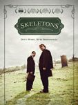 Affiche de Skeletons, film à voir en streaming sur Pygargue