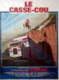 Affiche de Le Casse-cou, film à voir en streaming sur Pygargue
