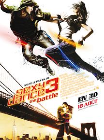 Affiche de Sexy Dance 3 The Battle, film à voir en streaming sur Pygargue