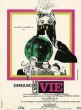 Affiche de Le Dimanche de la vie, film à voir en streaming sur Pygargue