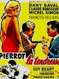 Affiche de Pierrot la tendresse, film à voir en streaming sur Pygargue