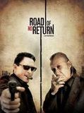 Affiche de Road Of No Return, film à voir en streaming sur Pygargue