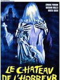 Affiche de Le Chateau de l'horreur, film à voir en streaming sur Pygargue