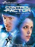 Affiche de Control Factor, film à voir en streaming sur Pygargue