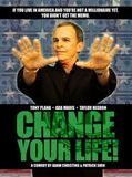 Affiche de Change Your Life!, film à voir en streaming sur Pygargue