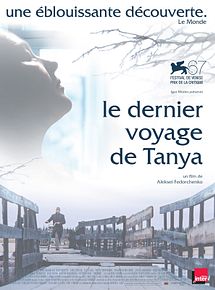 Affiche de Le Dernier voyage de Tanya, film à voir en streaming sur Pygargue