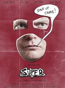 Affiche de Super, film à voir en streaming sur Pygargue