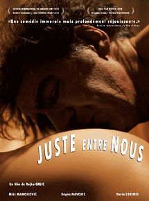 Affiche de Juste entre nous, film à voir en streaming sur Pygargue
