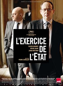 Affiche de L'Exercice de l'Etat, film à voir en streaming sur Pygargue