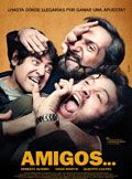 Affiche de Amigos..., film à voir en streaming sur Pygargue