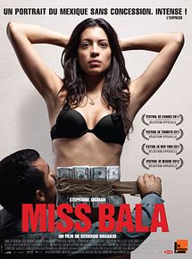 Affiche de Miss Bala, film à voir en streaming sur Pygargue