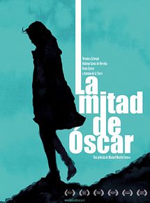 Affiche de La Mitad de Óscar, film à voir en streaming sur Pygargue