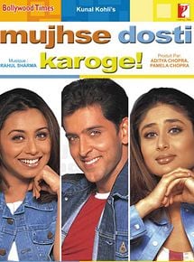 Affiche de Mujhse Dosti Karoge!, film à voir en streaming sur Pygargue