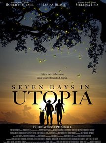 Affiche de Seven Days in Utopia, film à voir en streaming sur Pygargue