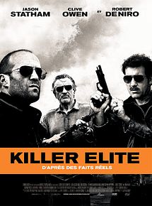 Affiche de Killer Elite, film à voir en streaming sur Pygargue