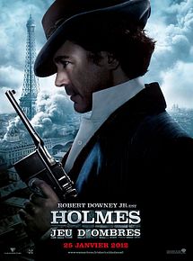 Affiche de Sherlock Holmes 2 : Jeu d'ombres, film à voir en streaming sur Pygargue