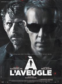 Affiche de A l'aveugle, film à voir en streaming sur Pygargue