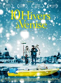 Affiche de Dix hivers à Venise, film à voir en streaming sur Pygargue