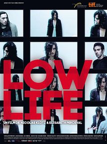 Affiche de Low Life, film à voir en streaming sur Pygargue