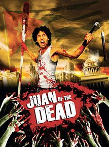 Affiche de Juan of the Dead, film à voir en streaming sur Pygargue