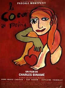 Affiche de Le coeur au poing, film à voir en streaming sur Pygargue
