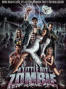 Affiche de A Little Bit Zombie, film à voir en streaming sur Pygargue
