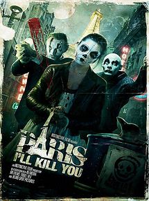 Affiche de Paris I'll Kill You, film à voir en streaming sur Pygargue