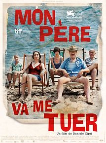 Affiche de Mon père va me tuer, film à voir en streaming sur Pygargue