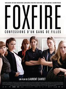 Affiche de Foxfire, confessions d'un gang de filles, film à voir en streaming sur Pygargue