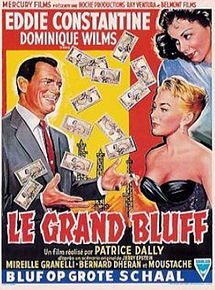 Affiche de Le Grand Bluff, film à voir en streaming sur Pygargue