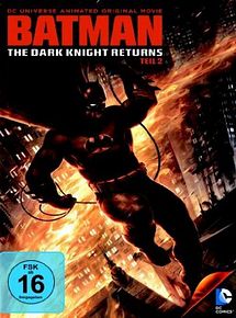 Affiche de Batman: The Dark Knight Returns, Part 2, film à voir en streaming sur Pygargue