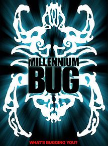 Affiche de The Millennium Bug, film à voir en streaming sur Pygargue