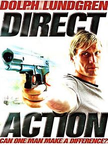 Affiche de Direct Action, film à voir en streaming sur Pygargue