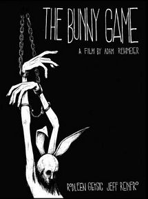 Affiche de The Bunny Game, film à voir en streaming sur Pygargue