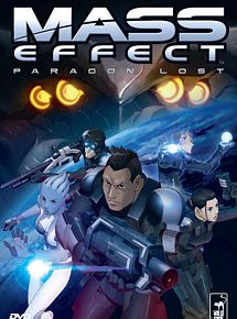 Affiche de Mass Effect: Paragon Lost, film à voir en streaming sur Pygargue