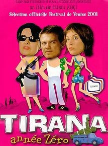 Affiche de Tirana, année zéro, film à voir en streaming sur Pygargue