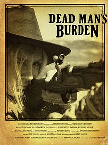 Affiche de Dead Man's Burden, film à voir en streaming sur Pygargue