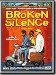 Affiche de Broken Silence, film à voir en streaming sur Pygargue