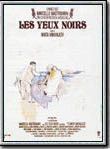 Affiche de Les Yeux noirs, film à voir en streaming sur Pygargue