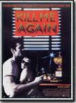 Affiche de Kill Me Again, film à voir en streaming sur Pygargue