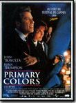 Affiche de Primary Colors, film à voir en streaming sur Pygargue