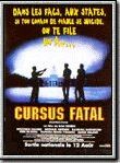 Affiche de Cursus fatal, film à voir en streaming sur Pygargue